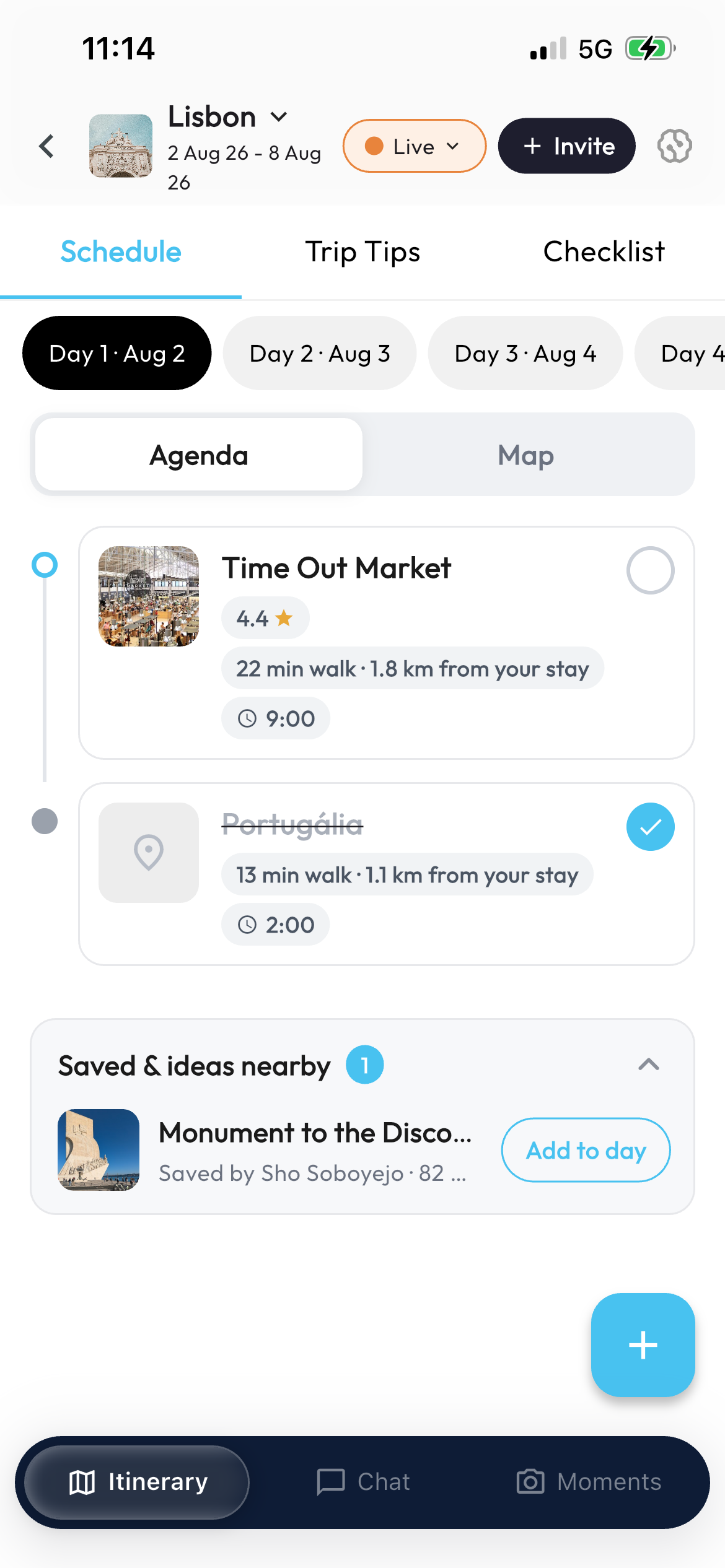 A trip day in Live mode: the next stop with its walking distance from where you are staying, and a stop already visited struck through.